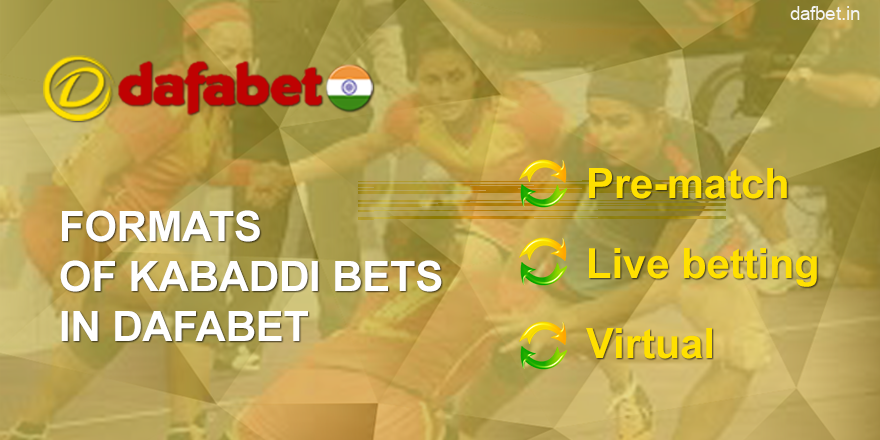 What are the betting formats for kabaddi Dafabet sporting events?