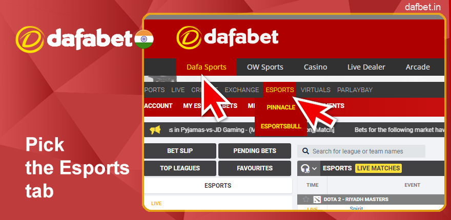 Go to Dafa Sports Dafabet mode and select the “Esport” tab