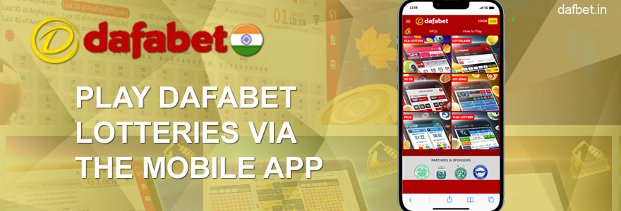 Dafabet mobile app for playing lottery