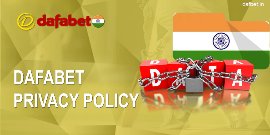 Dafabet Privacy Policy for Indian Players