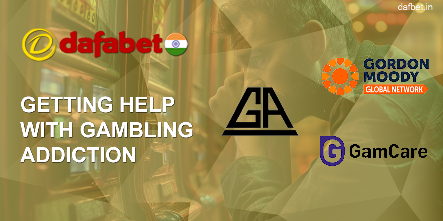 Gambling Addiction Help Organizations In Dafabet India