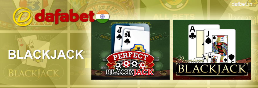 Blackjack Table Game in Dafabet